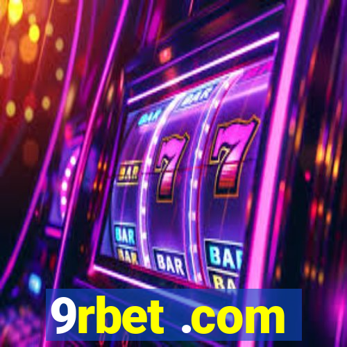 9rbet .com